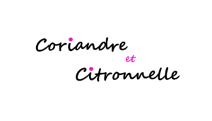 CORIANDRE ET CITRONNELLE